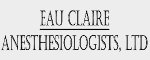 Eau Claire Anesthesiologists, LTD.
